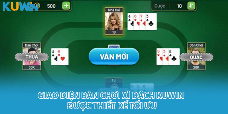 Giao diện bàn chơi xì dách KUWIN được thiết kế tối ưu