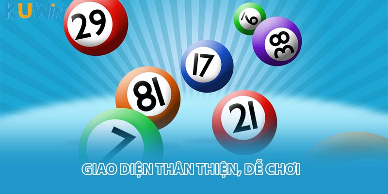 Giao diện thân thiện, dễ chơi