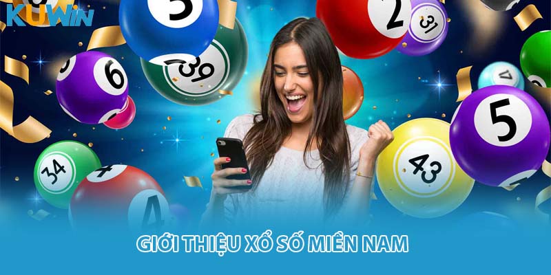 Giới thiệu xổ số miền Nam